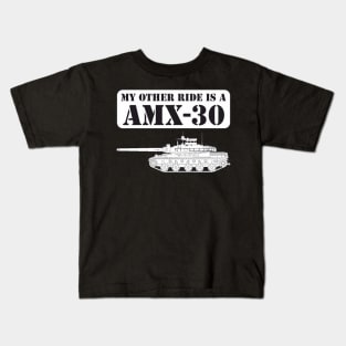 My other ride is a AMX-30 Kids T-Shirt